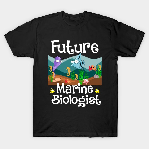 Future Marine Biologist T-Shirt by UranusArts